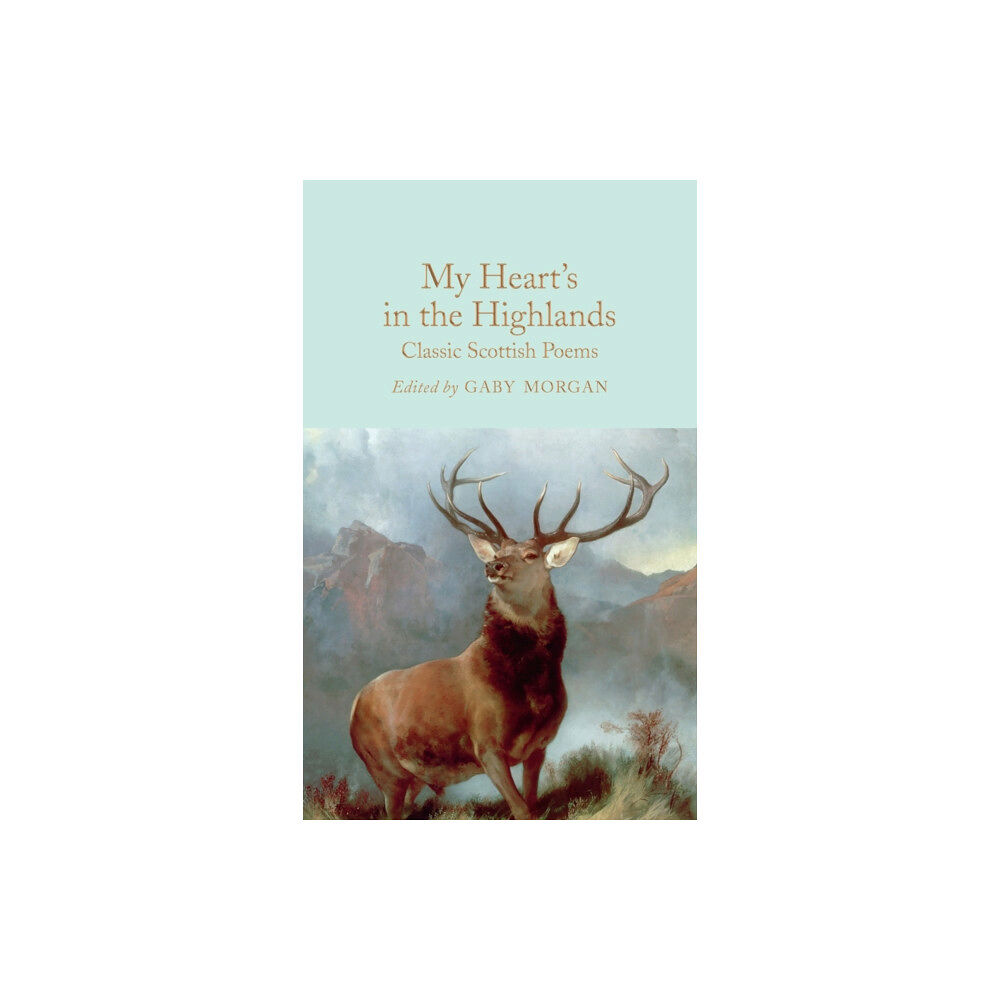 Pan Macmillan My Heart’s in the Highlands (inbunden, eng)