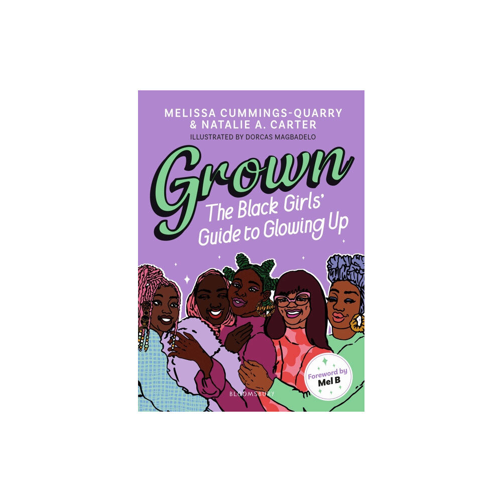 Bloomsbury Publishing PLC Grown: The Black Girls' Guide to Glowing Up (häftad, eng)