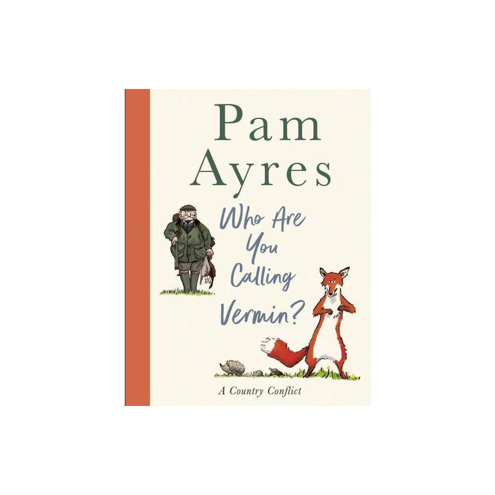 Ebury Publishing Who Are You Calling Vermin? (inbunden, eng)