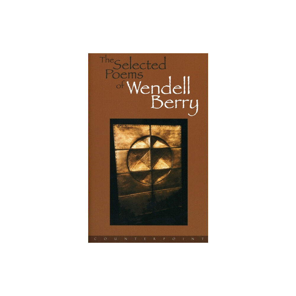 Counterpoint The Selected Poems of Wendell Berry (häftad, eng)