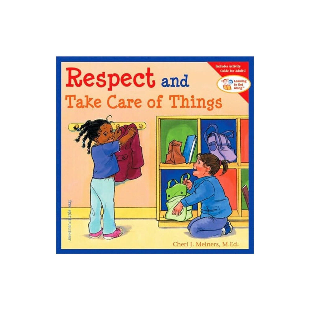 Teacher Created Materials, Inc Respect and Take Care of Things (häftad, eng)