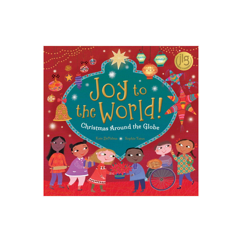 Barefoot Books Ltd Joy to the World! (inbunden, eng)