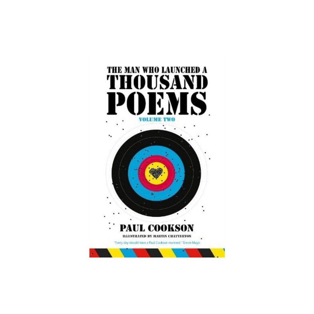 Flapjack Press The Man Who Launched a Thousand Poems, Volume Two (inbunden, eng)