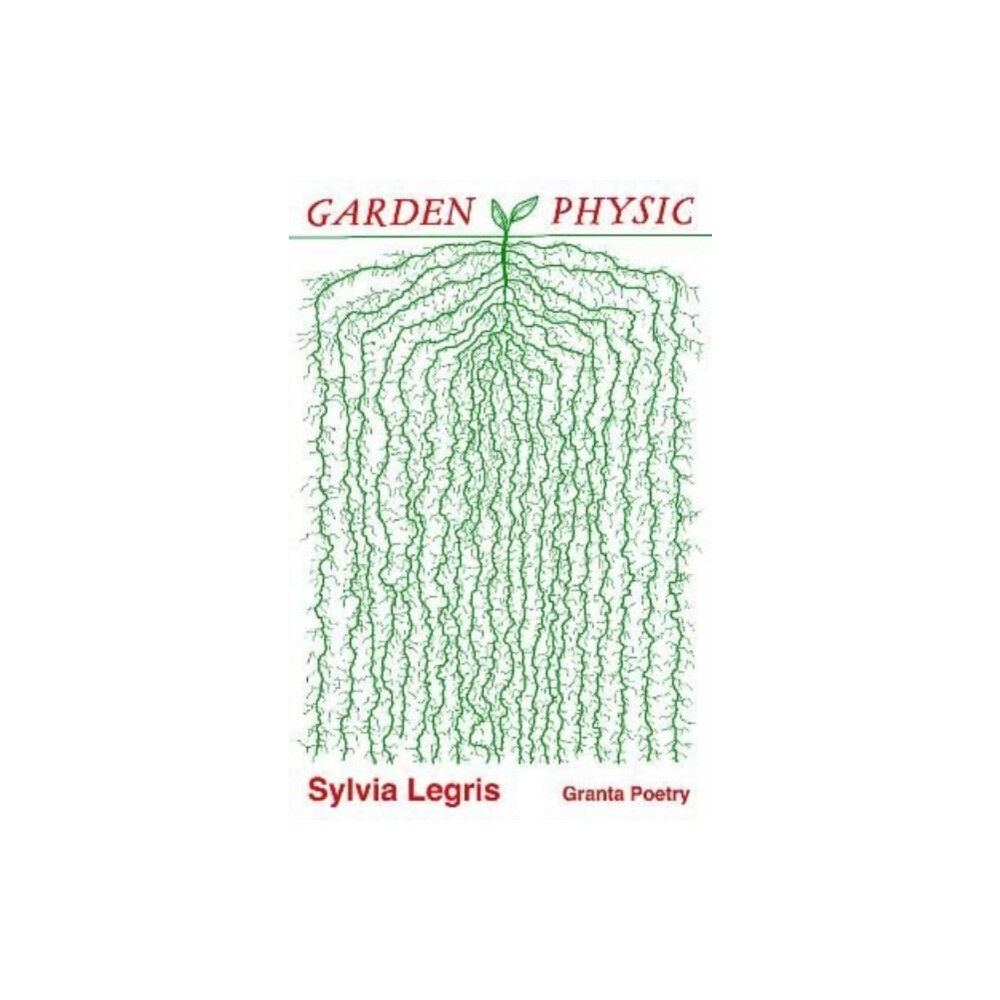 Granta Books Garden Physic (häftad, eng)
