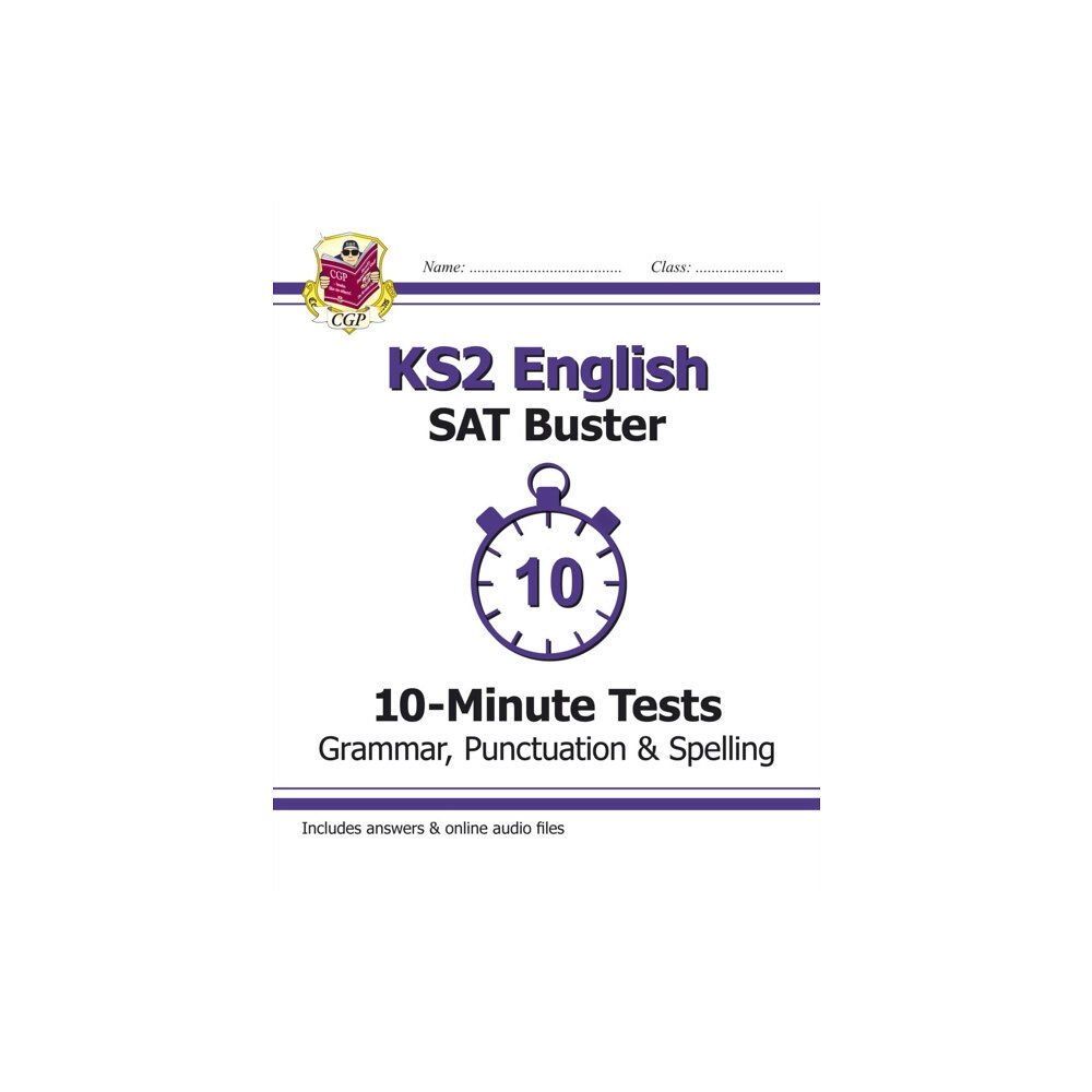 Coordination Group Publications Ltd (CGP) KS2 English SAT Buster 10-Minute Tests: Grammar, Punctuation & Spelling - Book 1 (for 2026) (häftad, eng)