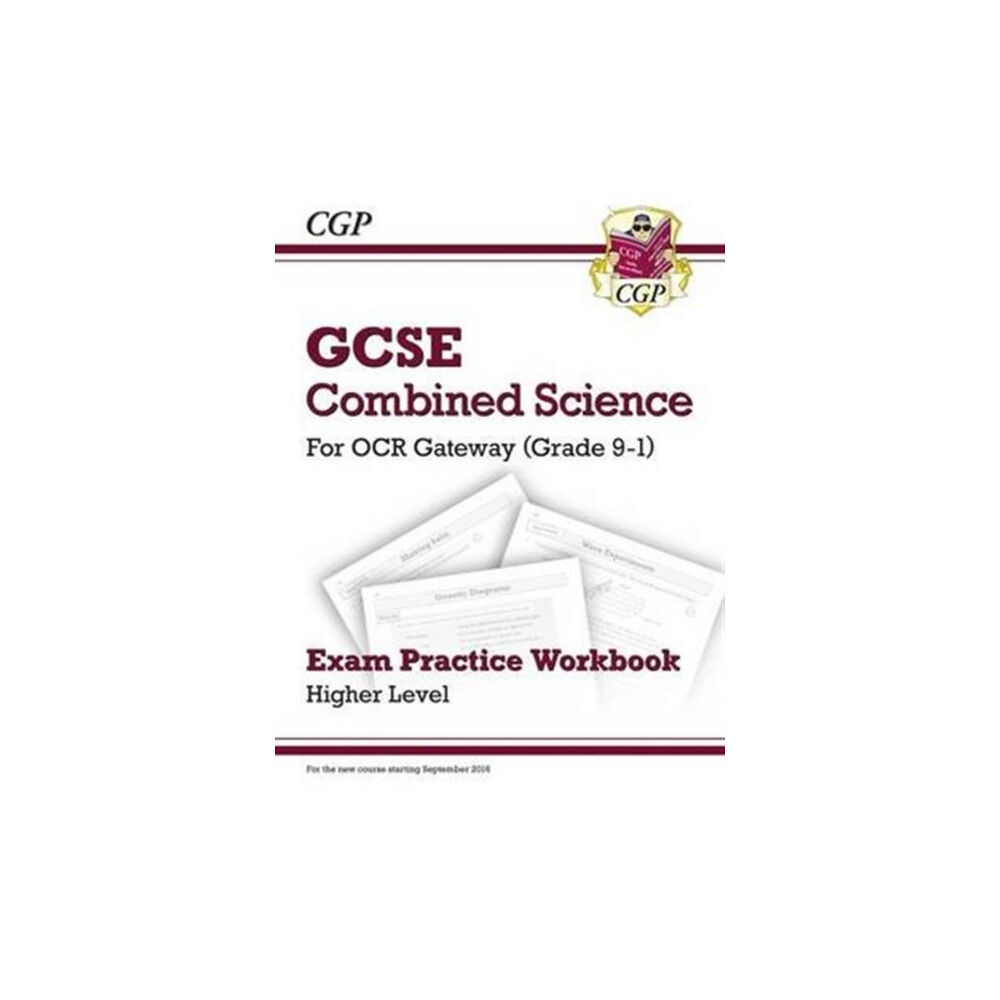 Coordination Group Publications Ltd (CGP) GCSE Combined Science OCR Gateway Exam Practice Workbook - Higher (häftad, eng)