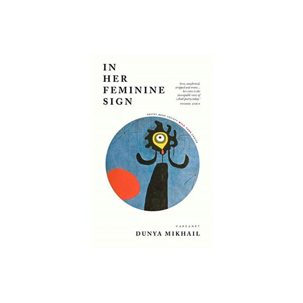 Carcanet Press Ltd In Her Feminine Sign (häftad, eng)