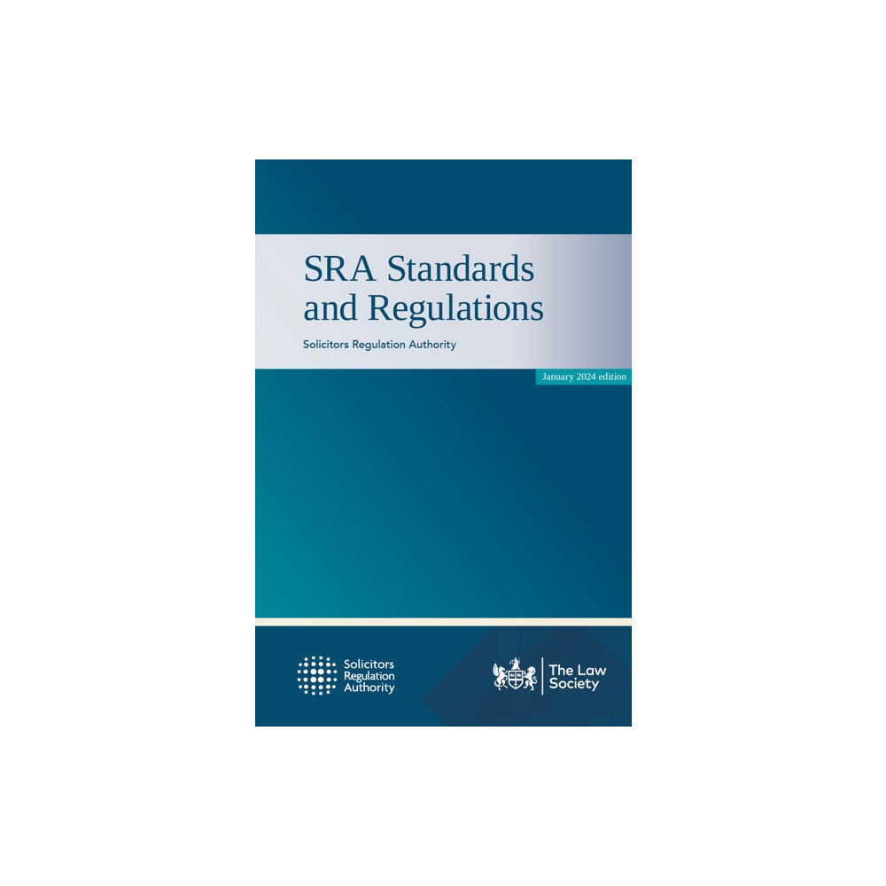 The Law Society SRA Standards and Regulations (häftad, eng)