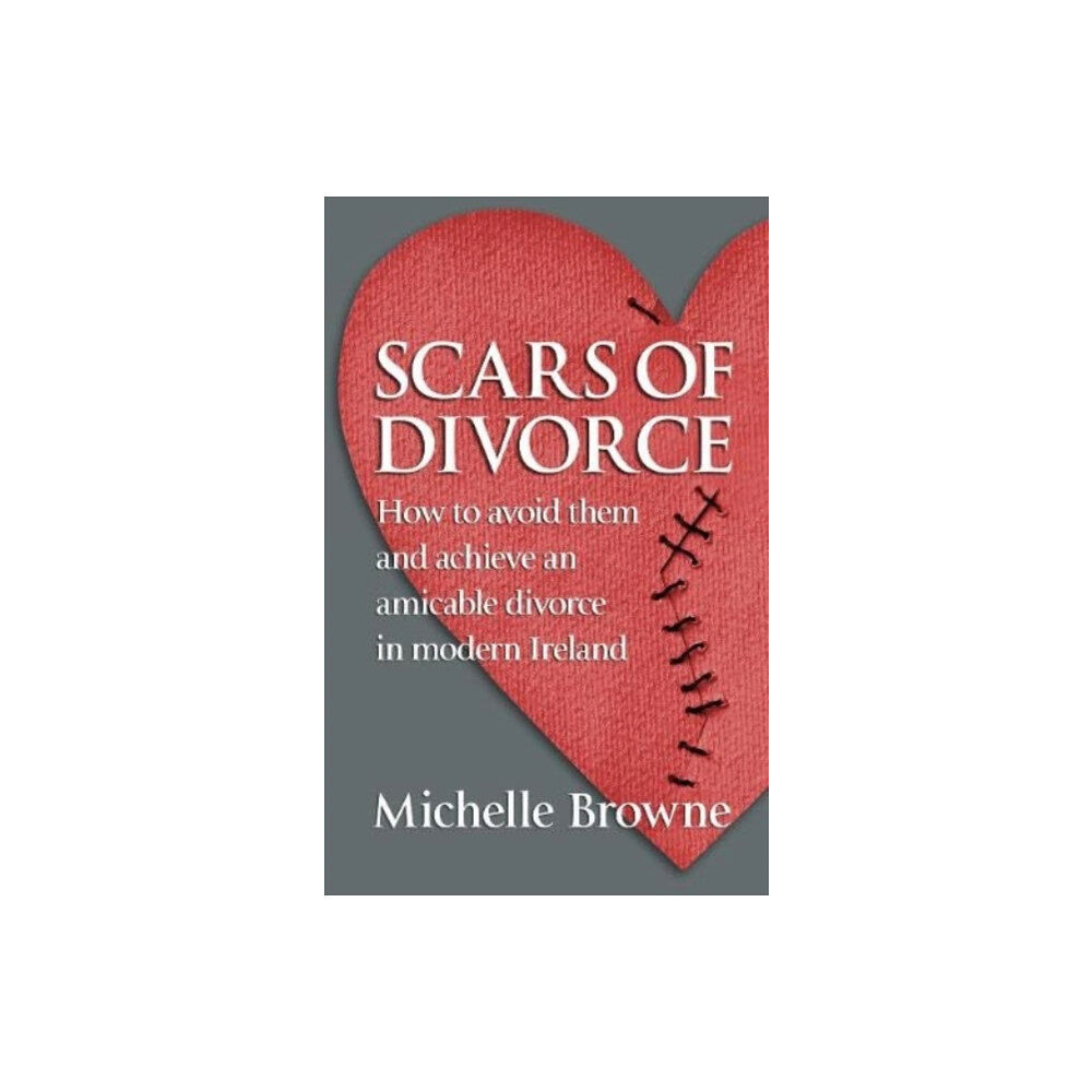 Orpen Press Scars of Divorce (häftad, eng)