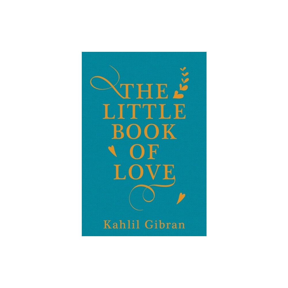 Oneworld Publications The Little Book of Love (inbunden, eng)