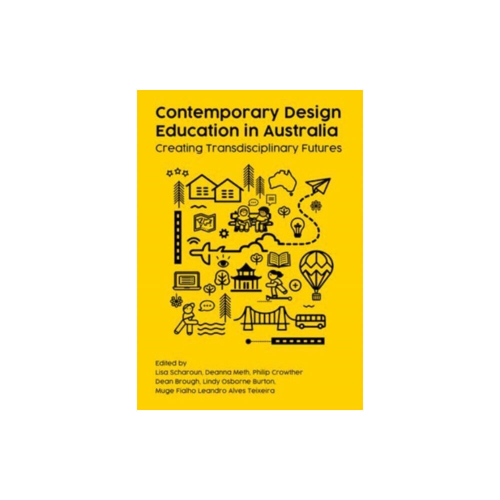 Intellect Contemporary Design Education in Australia (häftad, eng)
