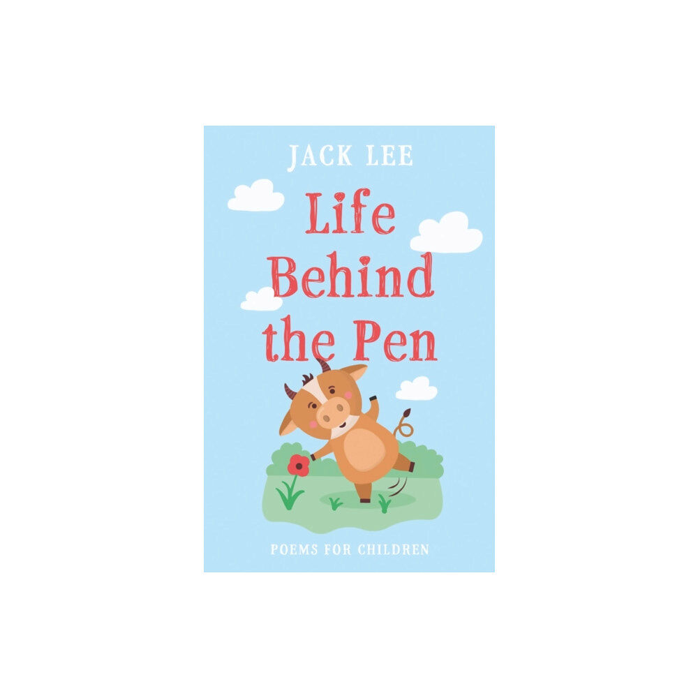 Troubador Publishing Life Behind the Pen (häftad, eng)