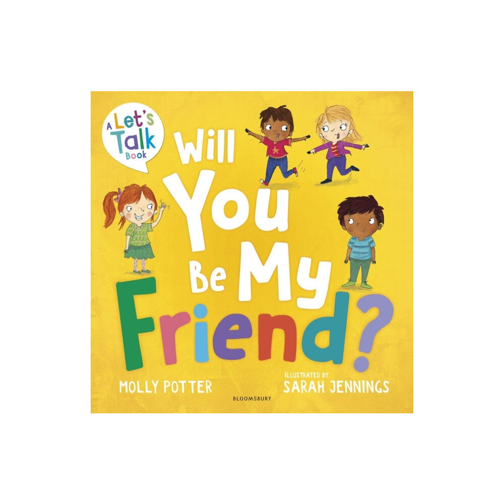 Bloomsbury Publishing PLC Will You Be My Friend? (häftad, eng)