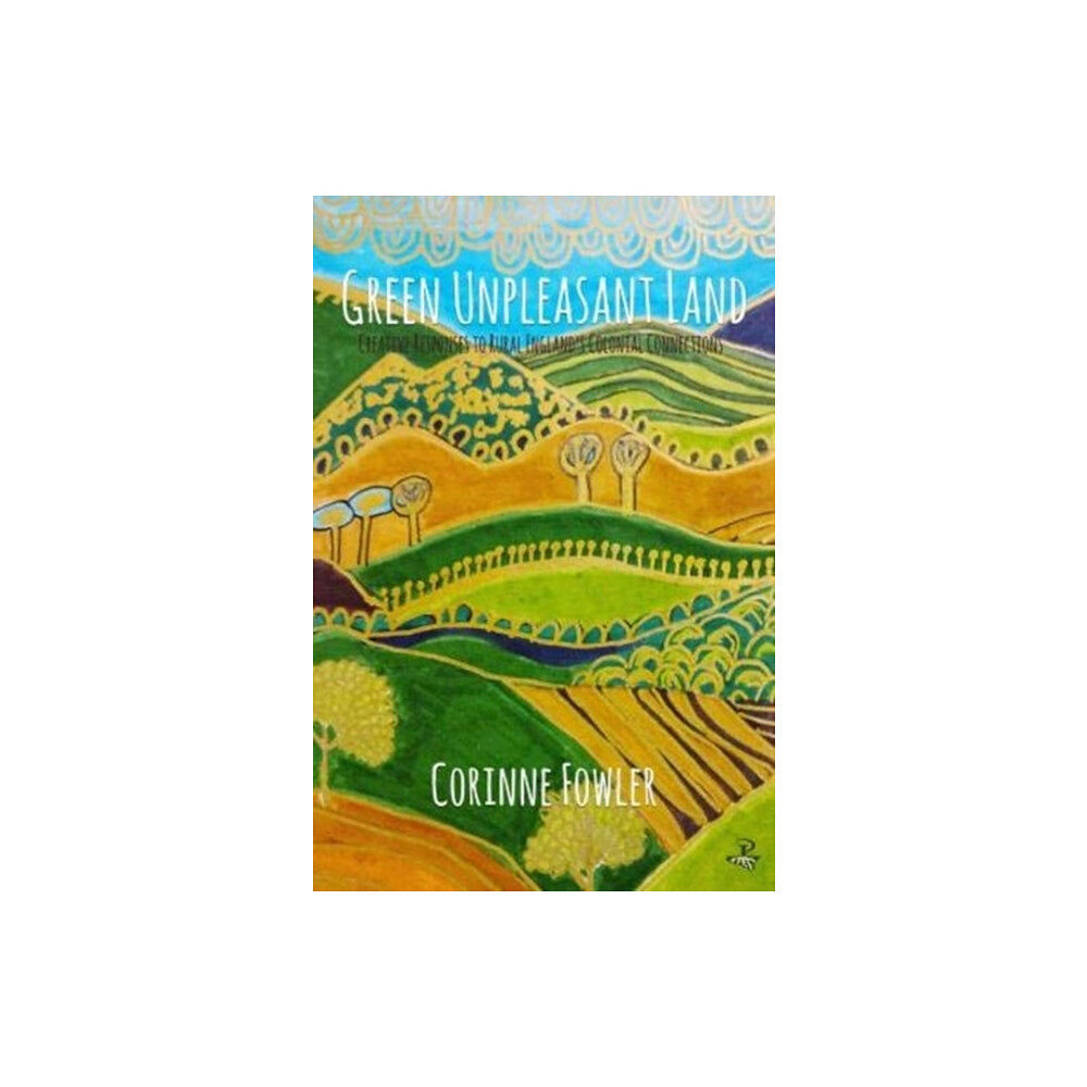 Peepal Tree Press Ltd Green Unpleasant Land (häftad, eng)