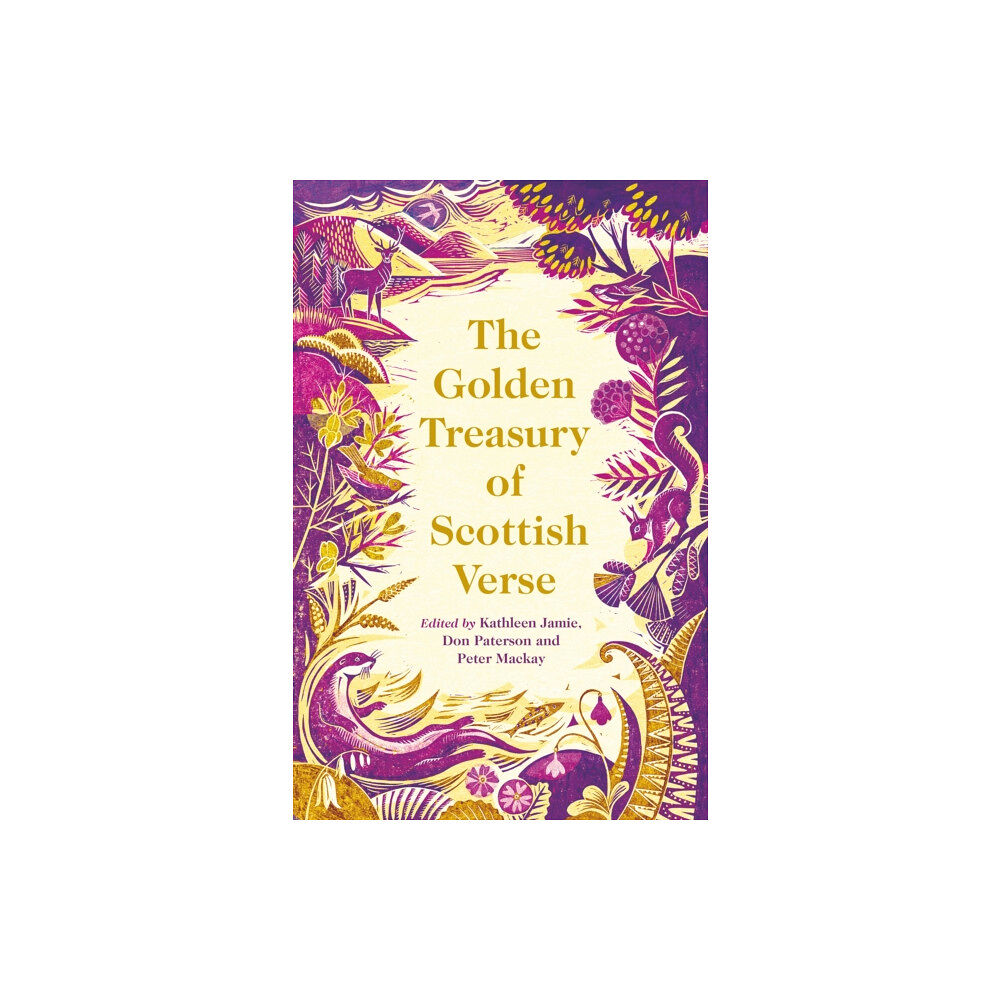 Canongate Books The Golden Treasury of Scottish Verse (inbunden, eng)