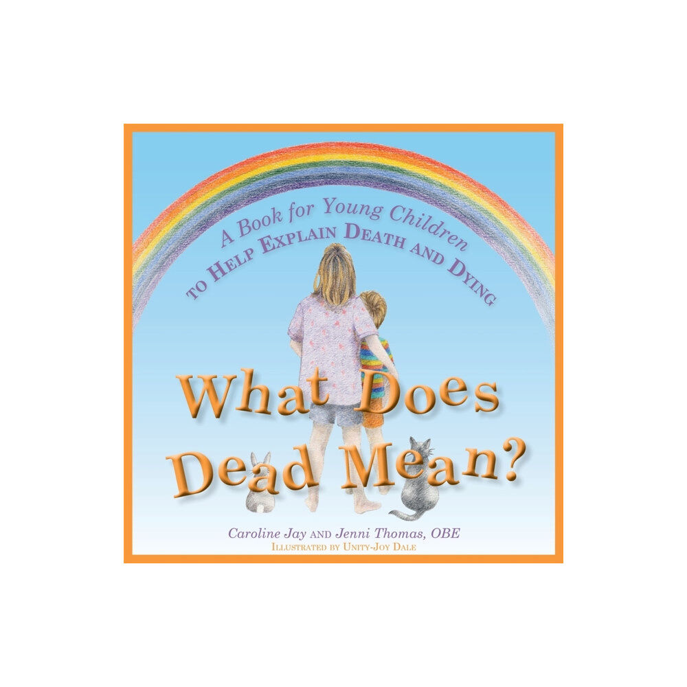 Jessica kingsley publishers What Does Dead Mean? (inbunden, eng)
