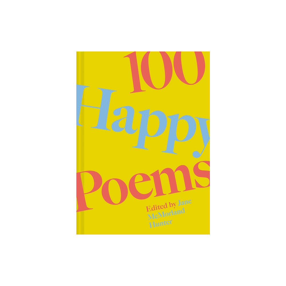 Batsford 100 Happy Poems (inbunden, eng)
