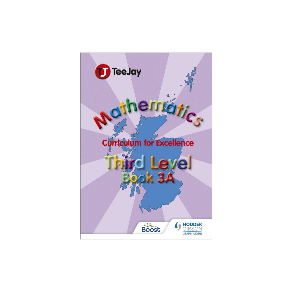 Hachette Learning TeeJay Mathematics CfE Third Level Book 3A (häftad, eng)