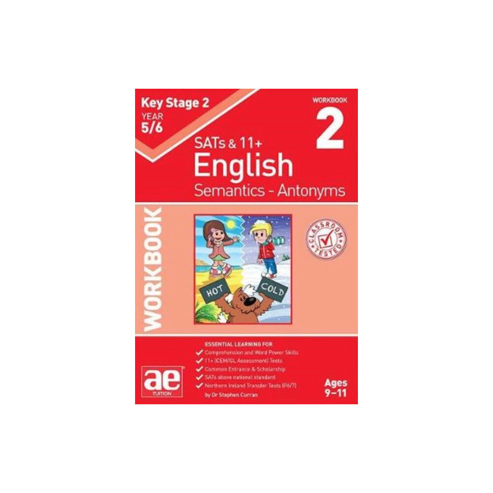 Accelerated Education Publications Ltd KS2 Semantics Year 5/6 Workbook 2 - Antonyms (häftad, eng)