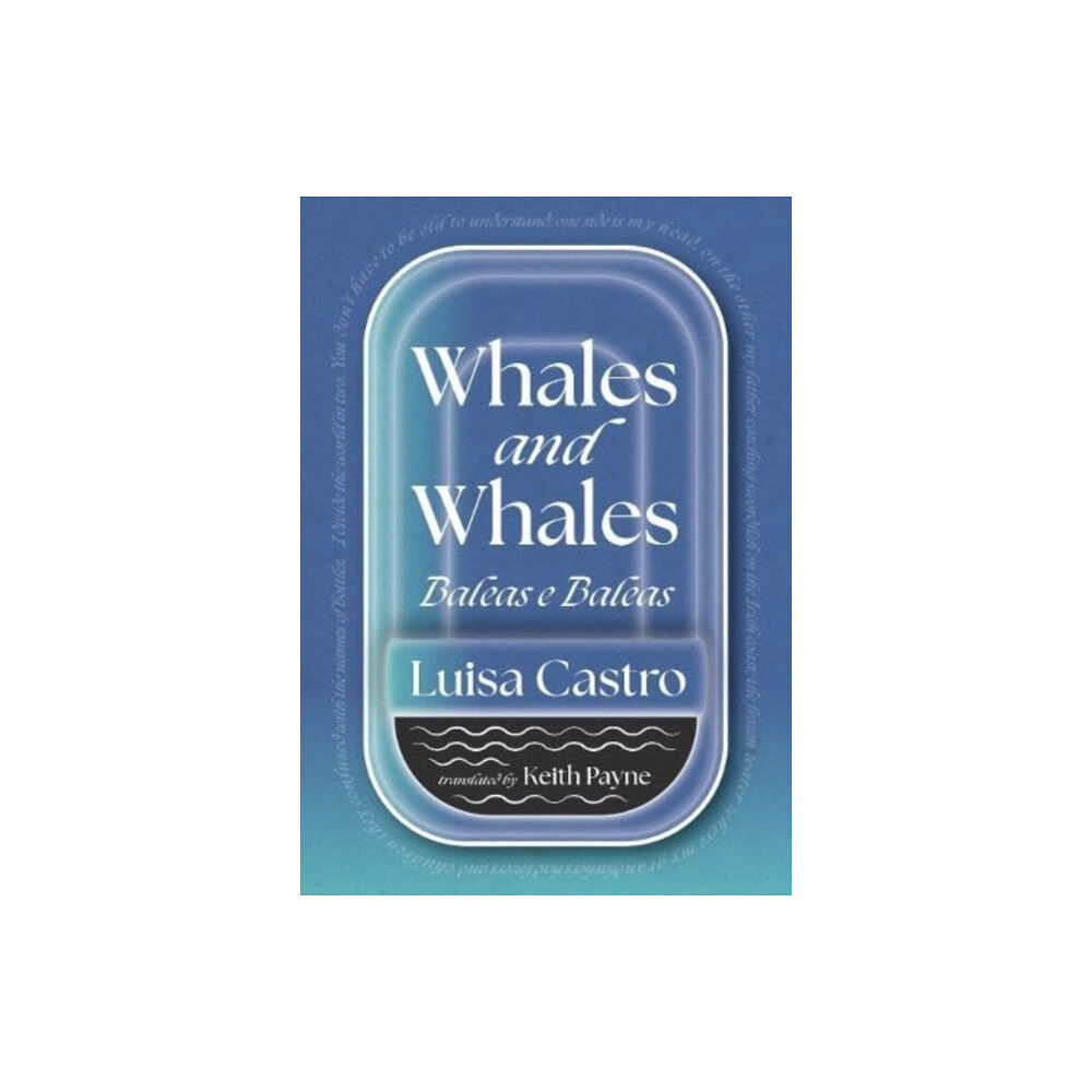 Skein Press Whales and Whales: Baleas e Baleas (häftad, eng)