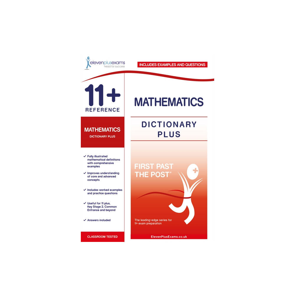 Eleven Plus Exams 11+ Reference Mathematics Dictionary Plus (häftad, eng)