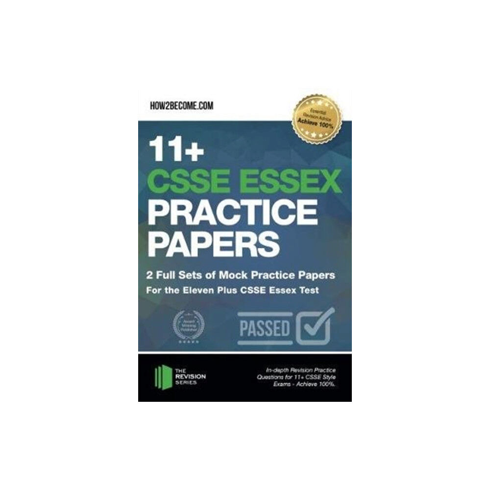 How2become Ltd 11+ CSSE Essex Practice Papers: 2 Full Sets of Mock Practice Papers for the Eleven Plus CSSE Essex Test (häftad, eng)