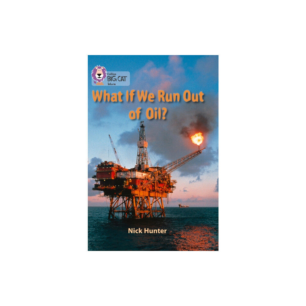 HarperCollins Publishers What If We Run Out of Oil? (häftad, eng)