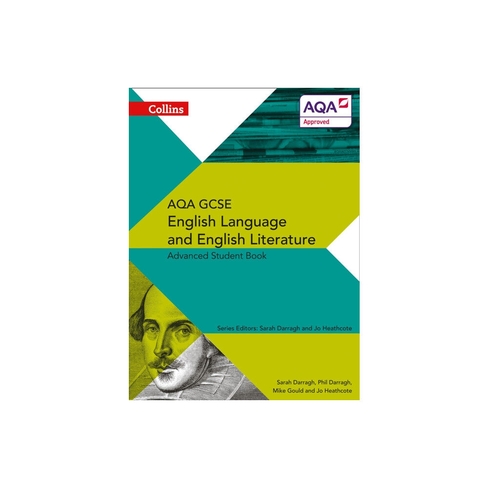 HarperCollins Publishers AQA GCSE English Language and English Literature Advanced Student Book (häftad, eng)