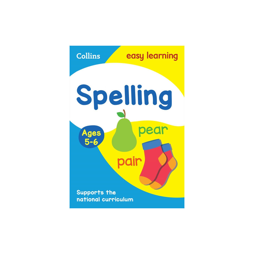 HarperCollins Publishers Spelling Ages 5-6 (häftad, eng)