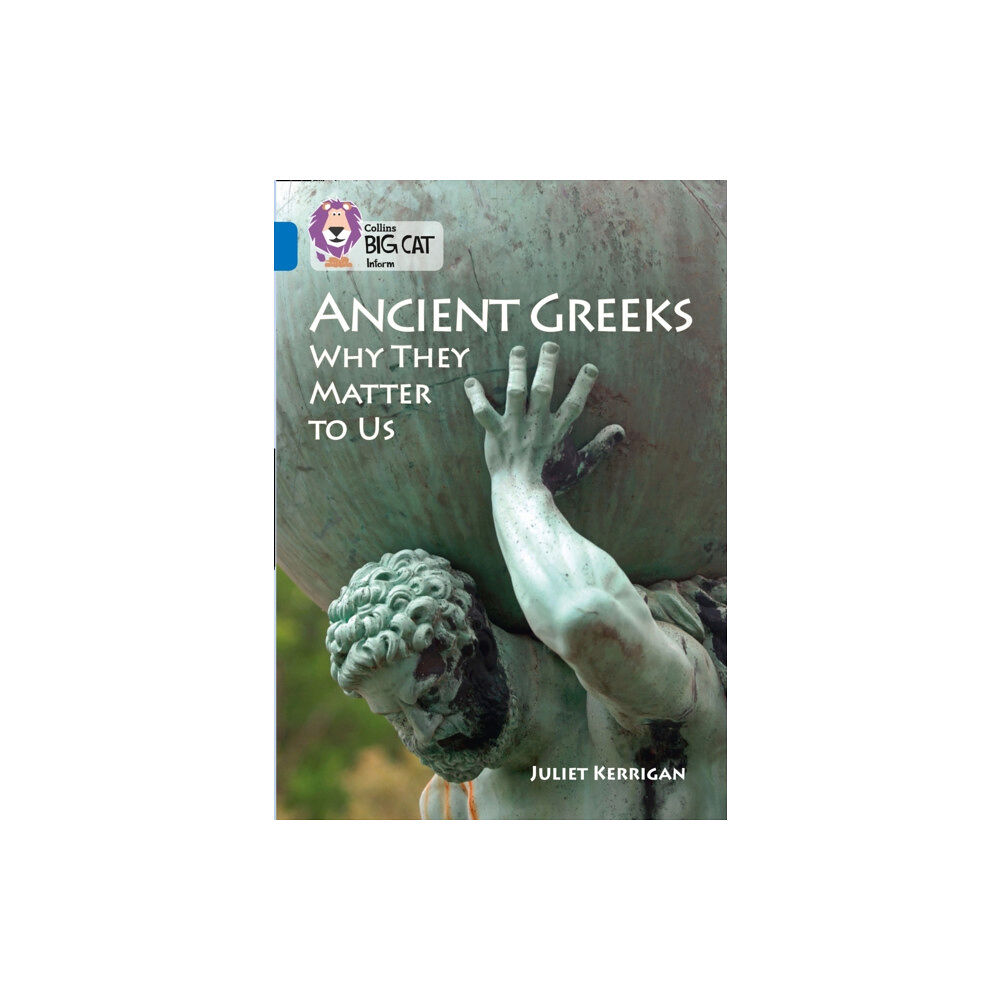 HarperCollins Publishers Ancient Greeks and Why They Matter to Us (häftad, eng)