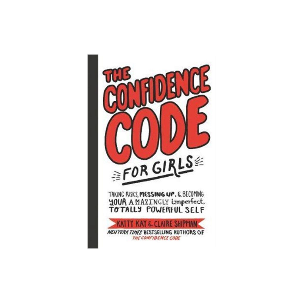 Harpercollins publishers inc The Confidence Code for Girls (inbunden, eng)