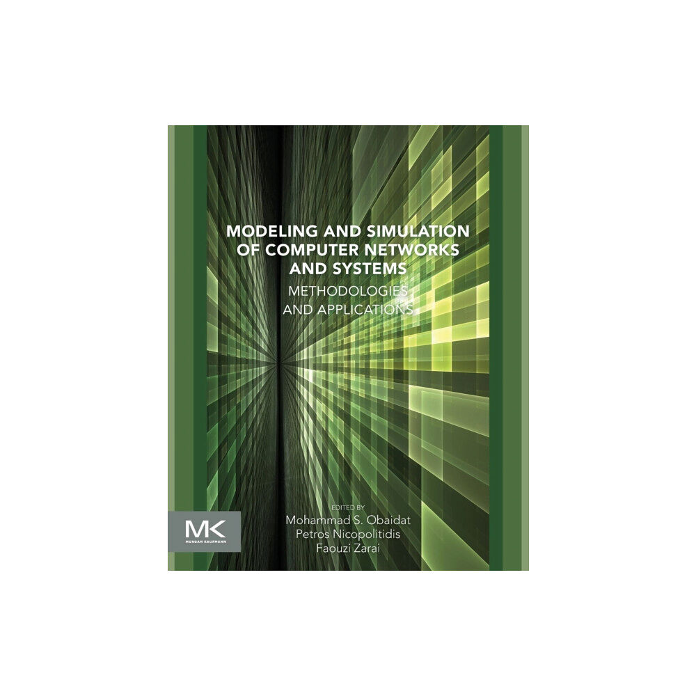 Elsevier Science & Technology Modeling and Simulation of Computer Networks and Systems (häftad, eng)