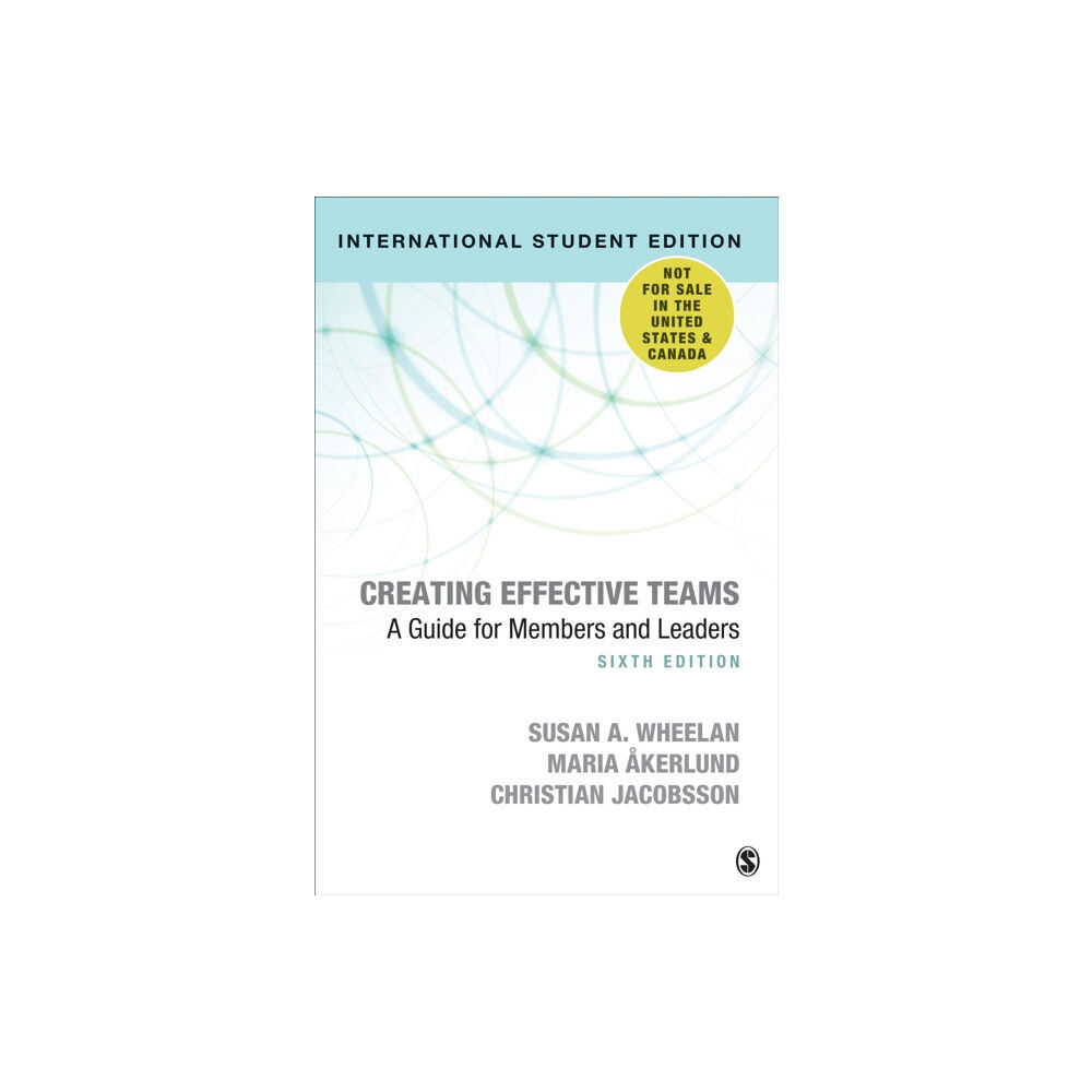 Sage publications inc Creating Effective Teams - International Student Edition (häftad, eng)