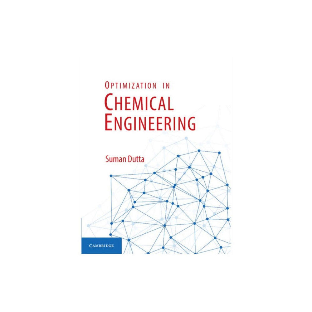 Cambridge University Press Optimization in Chemical Engineering (inbunden, eng)