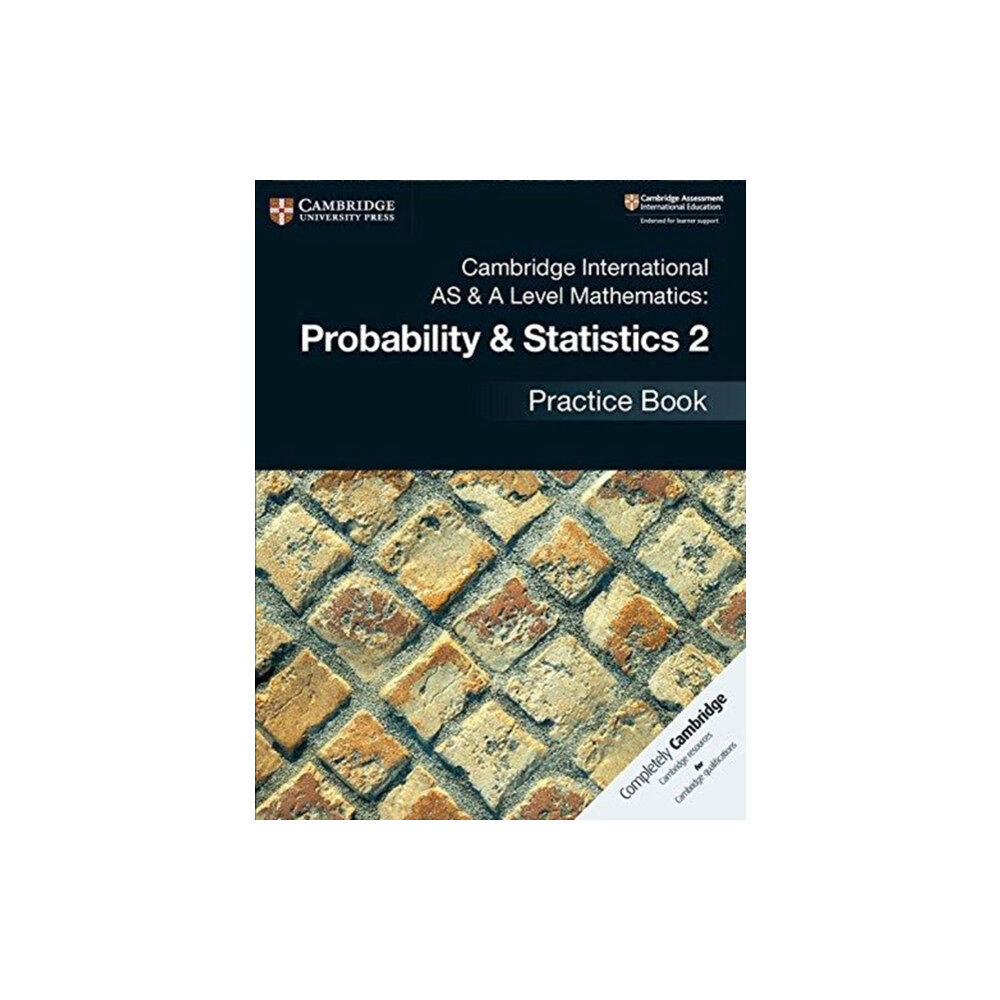Cambridge University Press Cambridge International AS & A Level Mathematics: Probability & Statistics 2 Practice Book (häftad, eng)