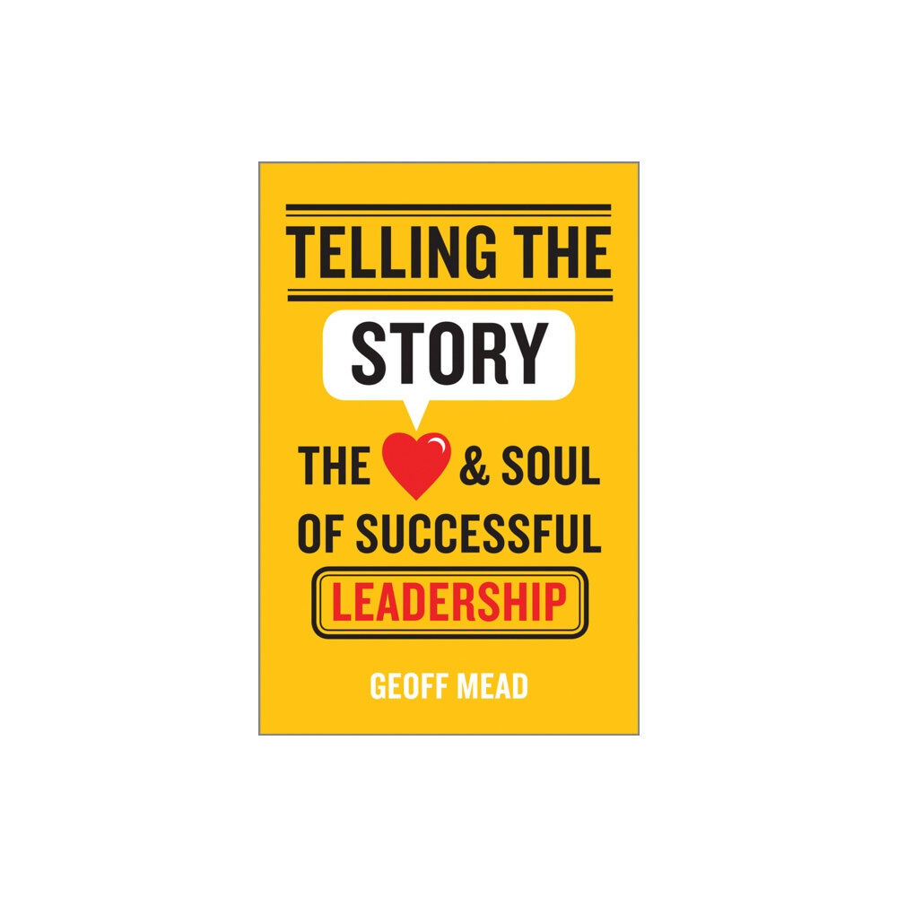 John Wiley & Sons Inc Telling the Story (inbunden, eng)