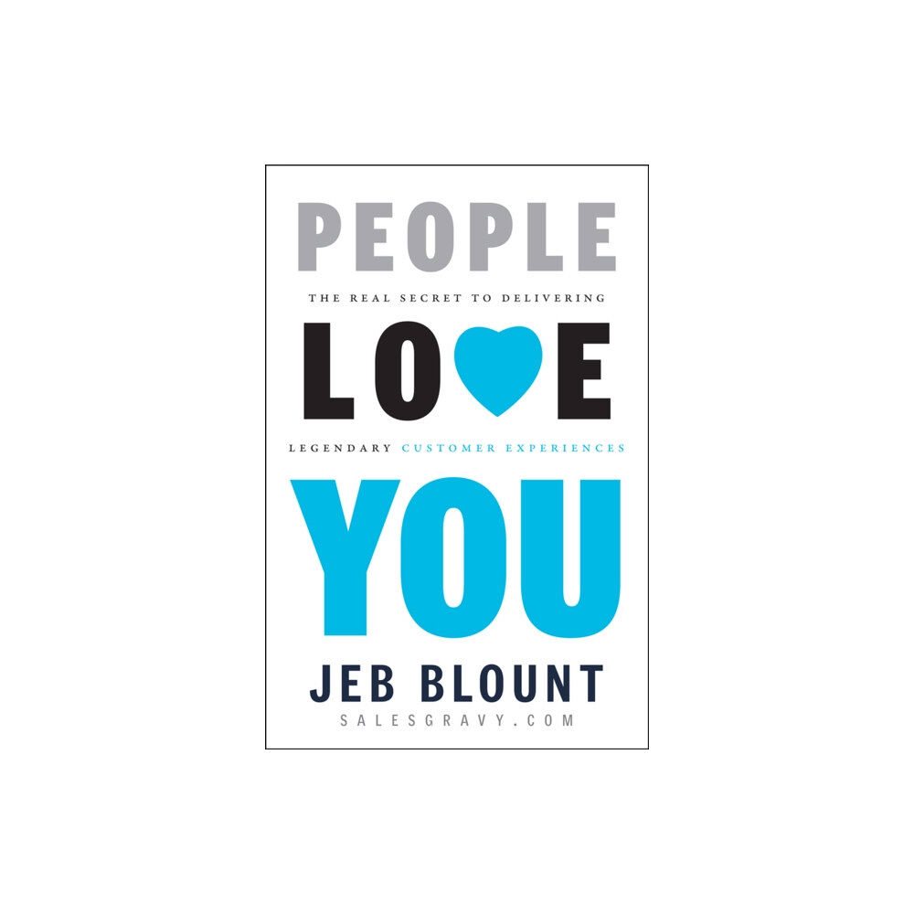 John Wiley & Sons Inc People Love You (inbunden, eng)