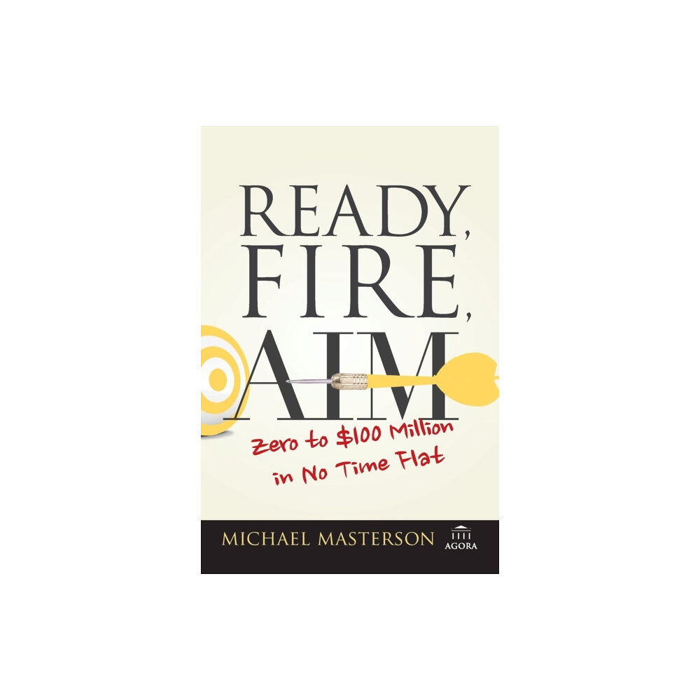 John Wiley & Sons Inc Ready, Fire, Aim (häftad, eng)