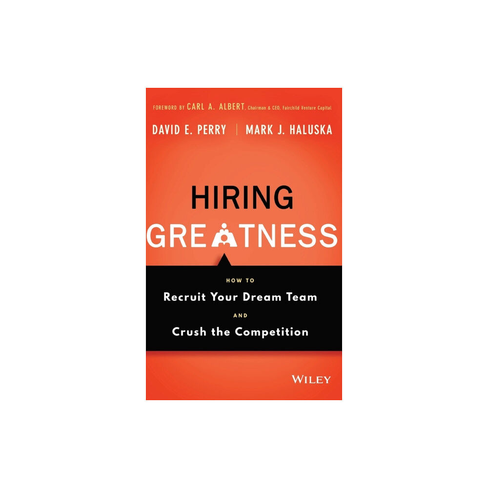 John Wiley & Sons Inc Hiring Greatness (inbunden, eng)