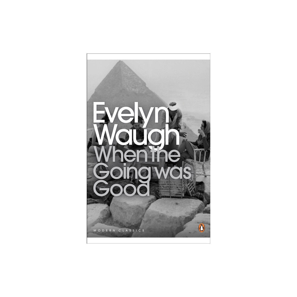 Penguin books ltd When the Going Was Good (häftad, eng)