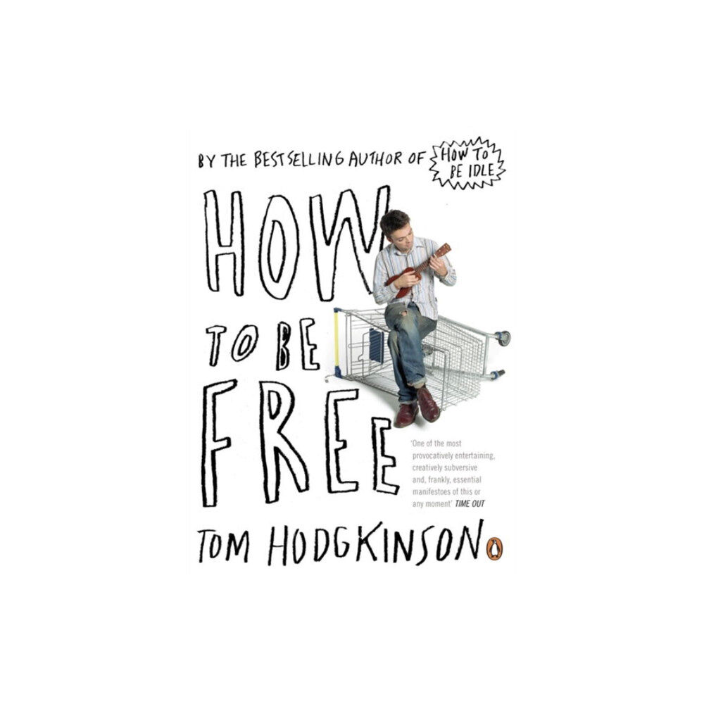 Penguin books ltd How to be Free (häftad, eng)