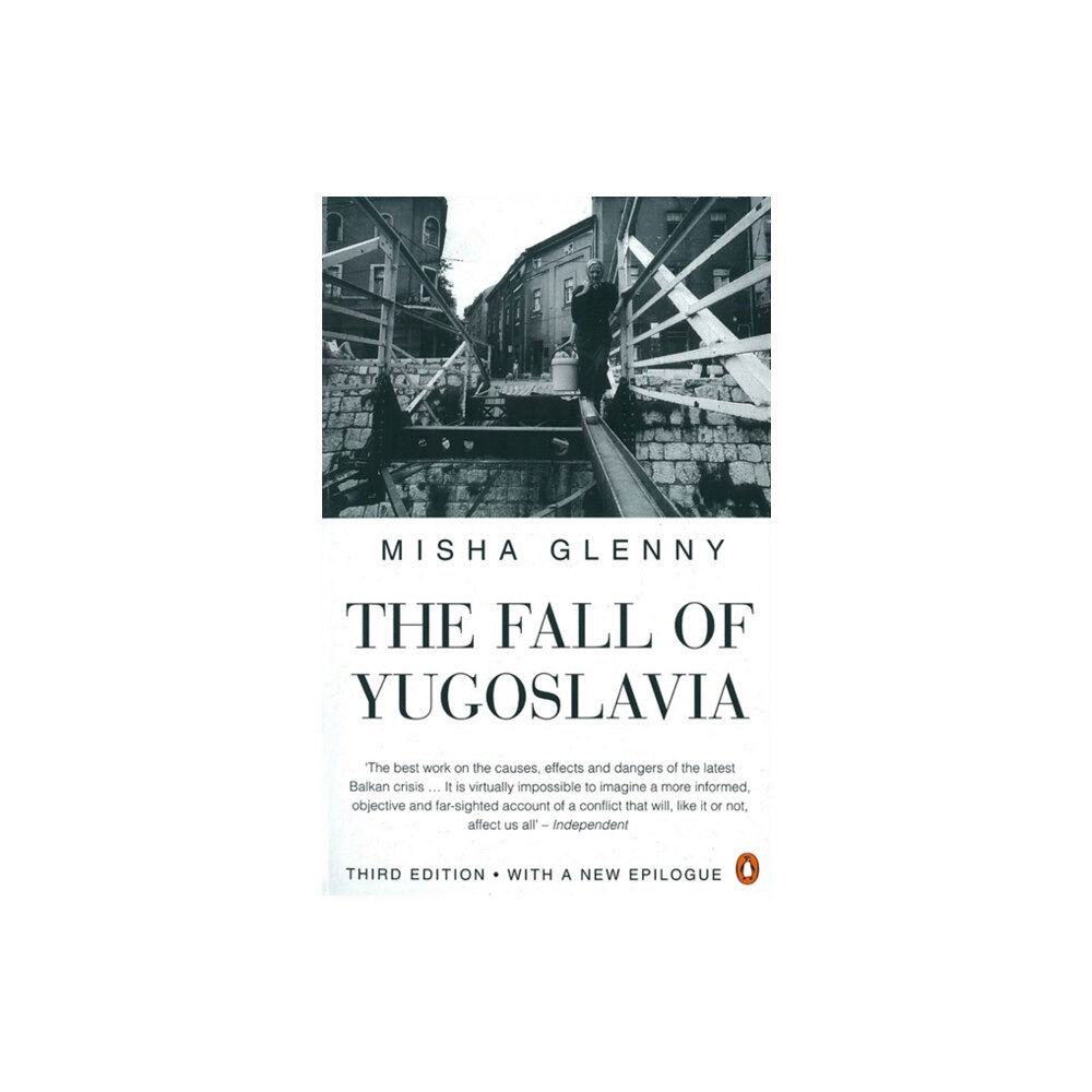 Penguin books ltd The Fall of Yugoslavia (häftad, eng)