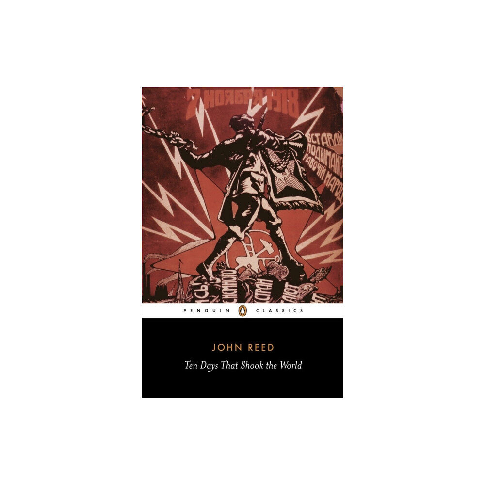 Penguin books ltd Ten Days That Shook the World (häftad, eng)