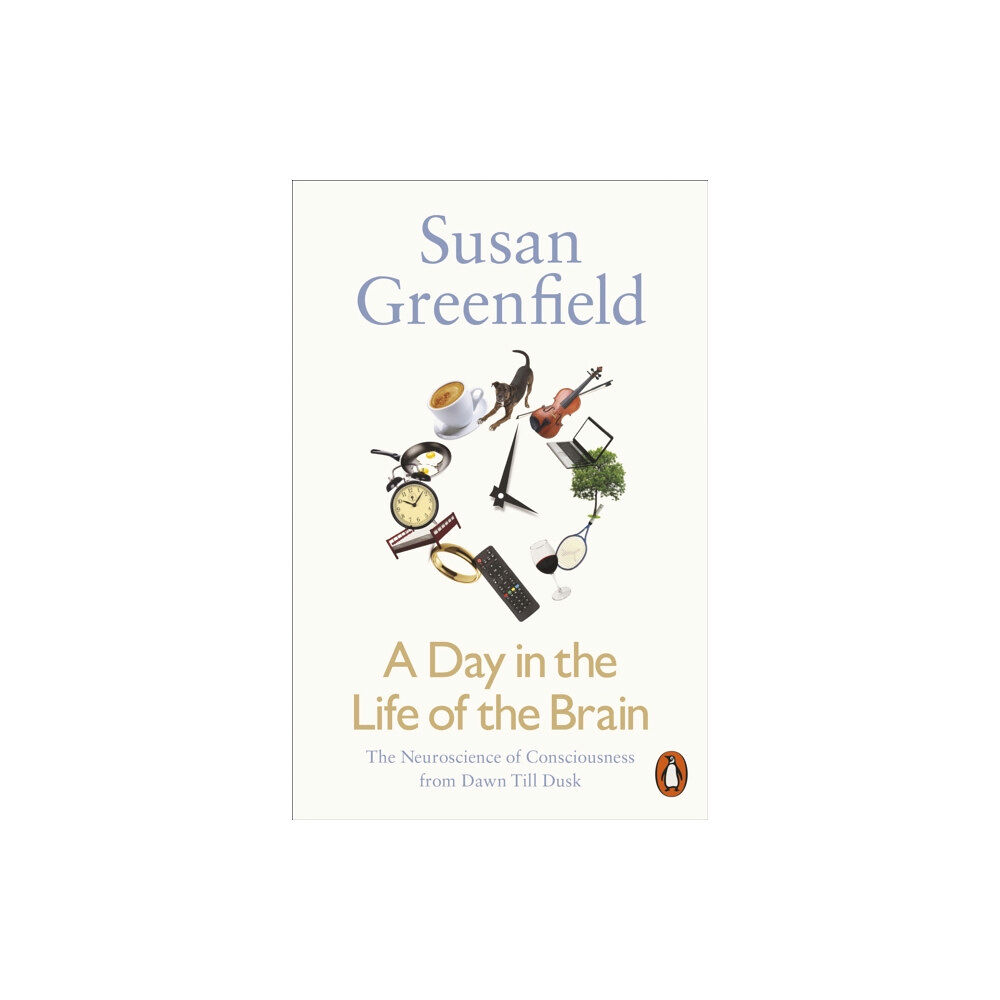 Penguin books ltd A Day in the Life of the Brain (häftad, eng)