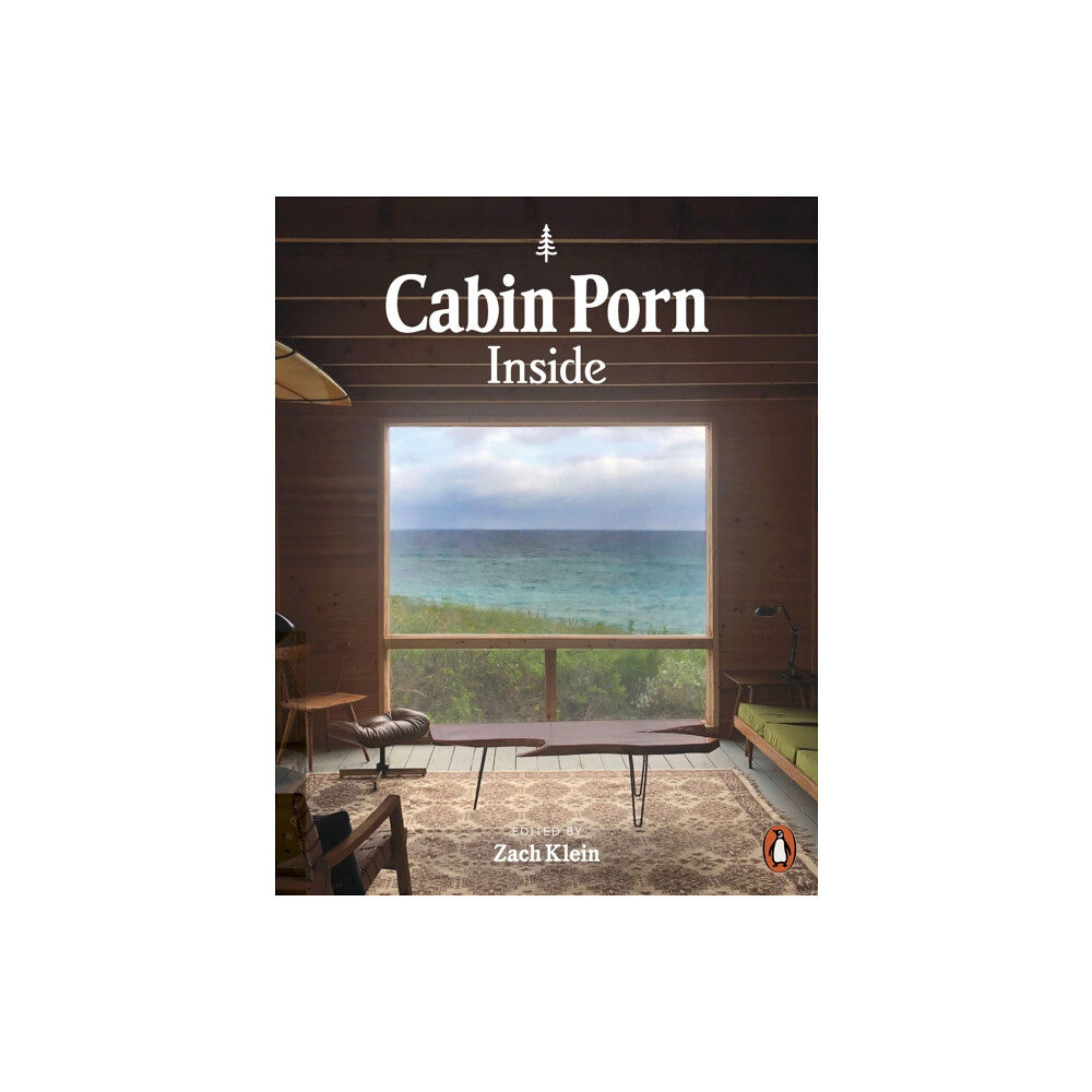 Penguin books ltd Cabin Porn: Inside (häftad, eng)
