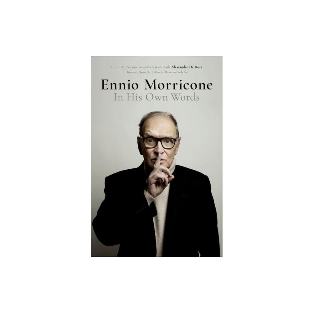 Oxford University Press Inc Ennio Morricone (inbunden, eng)