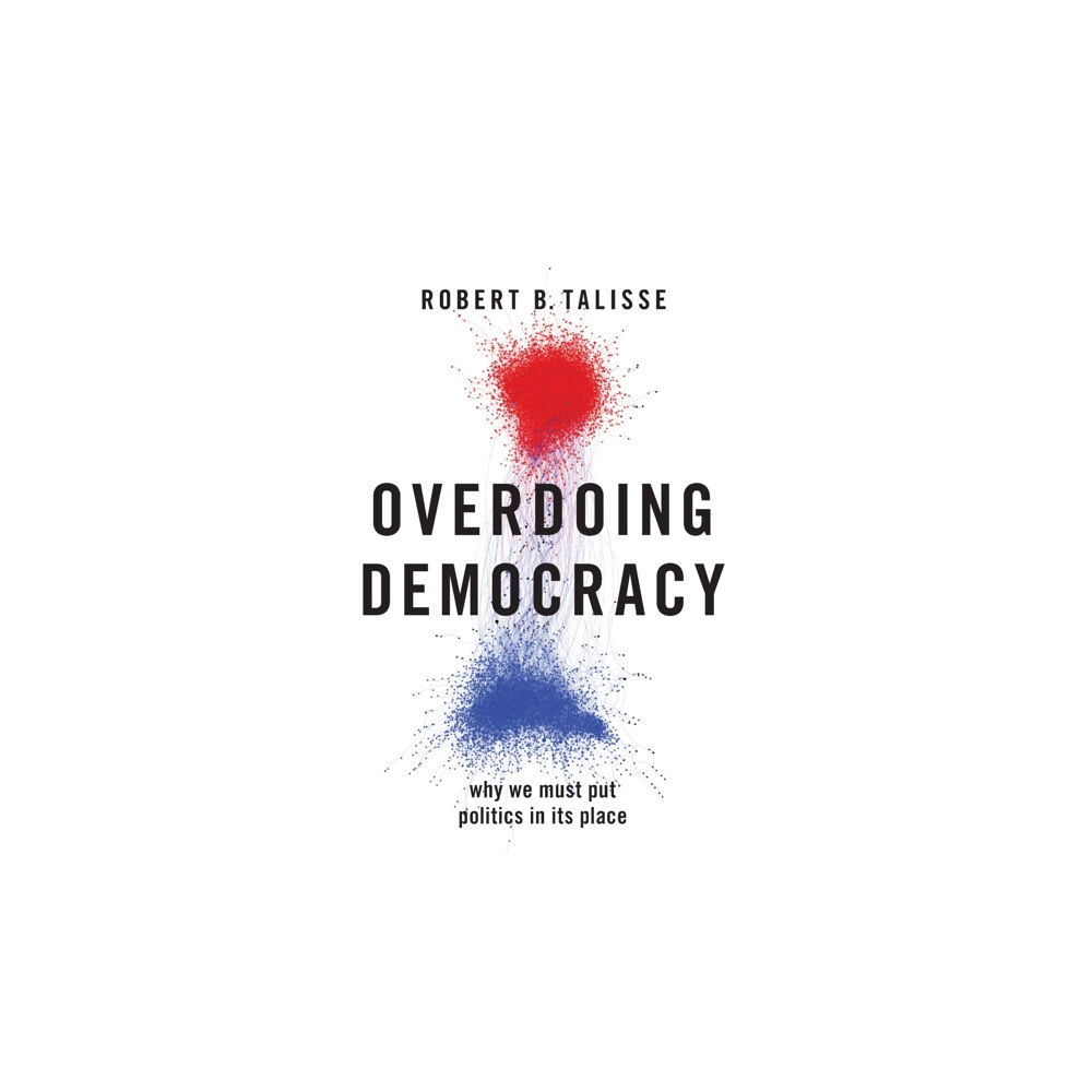 Oxford University Press Inc Overdoing Democracy (inbunden, eng)