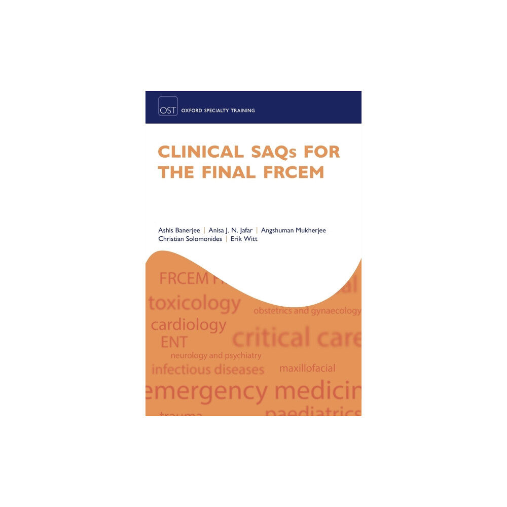 Oxford University Press Clinical SAQs for the Final FRCEM (häftad, eng)