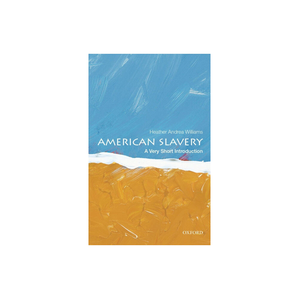 Oxford University Press Inc American Slavery (häftad, eng)