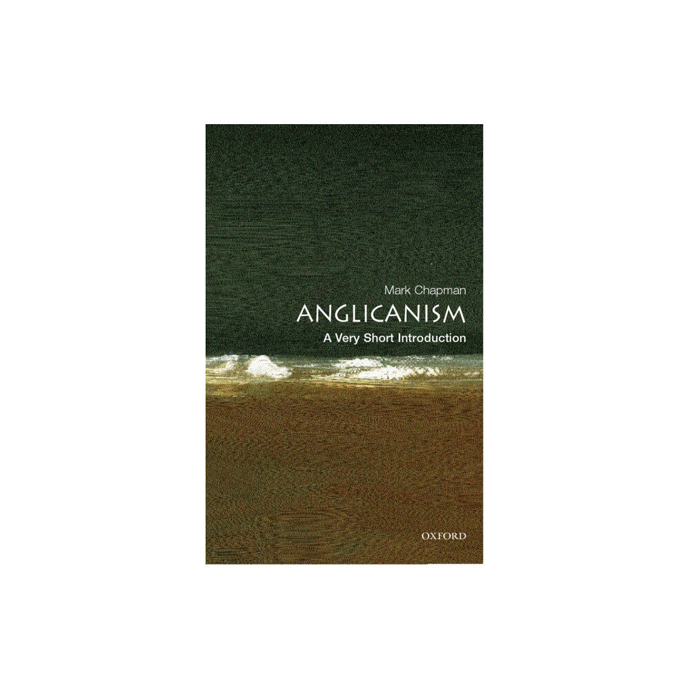 Oxford University Press Anglicanism (häftad, eng)
